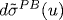 d\tilde{\sigma}^{PB}(
u)