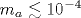 m_a\lesssim 10^{-4}