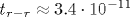 t_{r-r}\approx 3.4\cdot10^{-11}