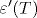 \varepsilon '(T)